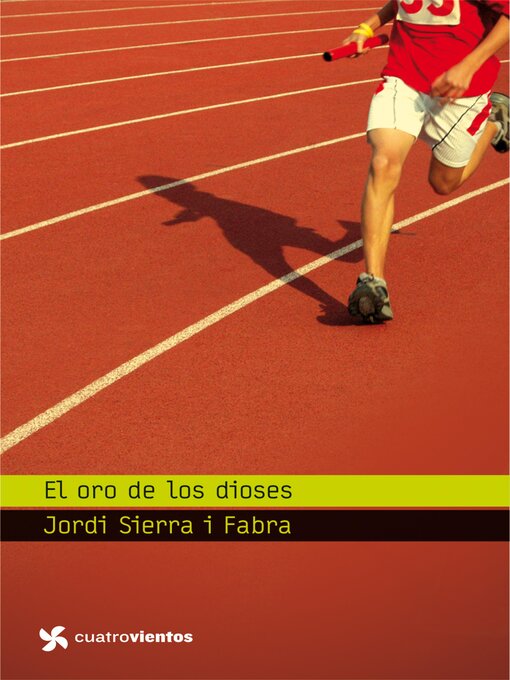 Title details for El oro de los dioses by Jordi Sierra i Fabra - Available